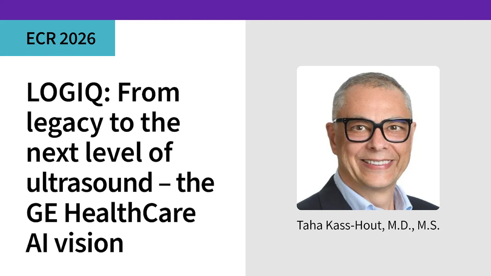 From legacy to the next level of ultrasouna   the GE HealthCare Al vision Taha Kass Hout