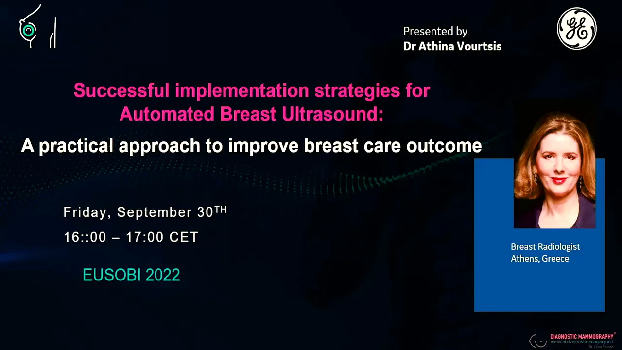 Successful implementation strategies for automated breast ultrasound a practical approach to improve breast care outcome dr a vourtsis eusobi 2022 jb00172afg qNcCEEgK